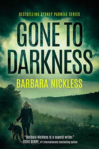 Gone to Darkness (Sydney Rose Parnell Book 4) (English Edition)
