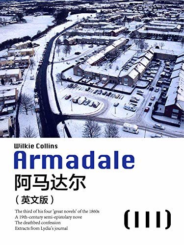 Armadale(III) 阿马达尔（英文版） (English Edition)