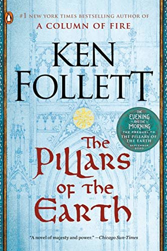 The Pillars of the Earth: A Novel (Kingsbridge Book 1) (English Edition)