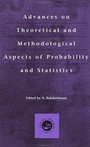 Advances on Theoretical and Methodological Aspects of Probability and Statistics (English Edition)