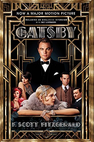 The Great Gatsby Film tie-in Edition: Official Film Edition including interview with Baz Luhrmann (English Edition)