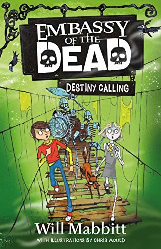 Destiny Calling: Book 3 (Embassy of the Dead) (English Edition)