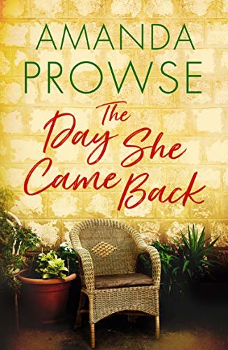 The Day She Came Back (English Edition)